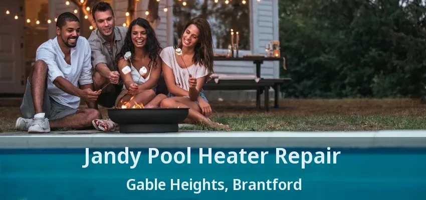Jandy Pool Heater Repair Gable Heights, Brantford - ON Jandy Pool Heater Repair Gable Heights, Brantford - ON